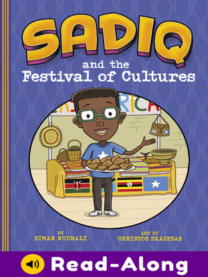 cover image of Sadiq and the Festival of Cultures